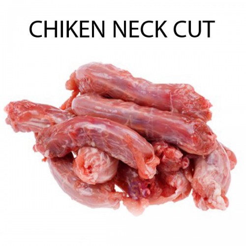 CHICKEN NECK CUT - 1 KG